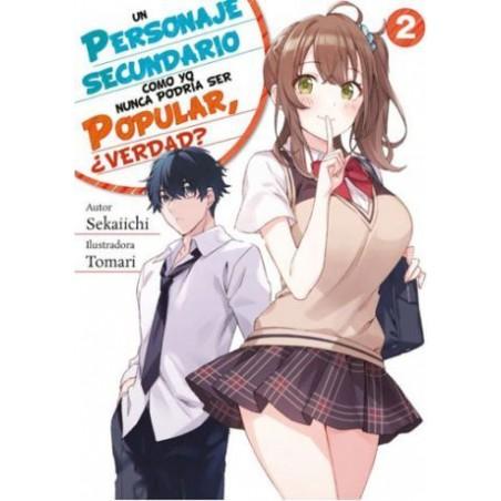 Un personaje secundario como yo nunca podría ser popular, ¿verdad? 02
