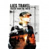 Póster Lies Travel Peaky Blinders