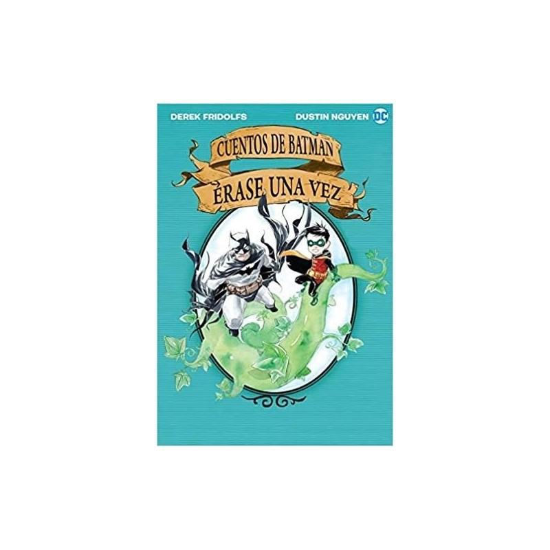 Cuentos de Batman Érase una vez DC COMICS