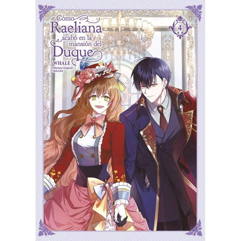 Cómo Raeliana acabó en la mansión del Duque 04