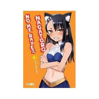 No me rayes Nagatoro 06
