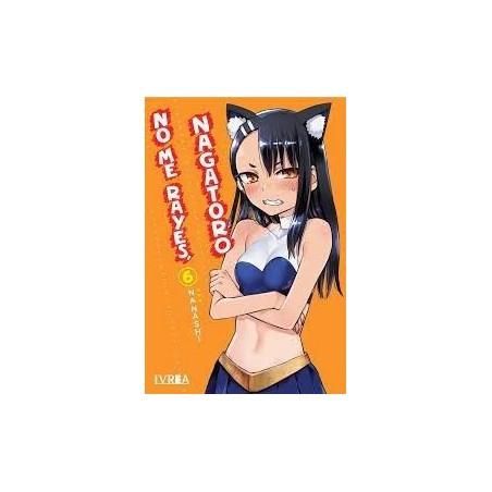 No me rayes Nagatoro 06