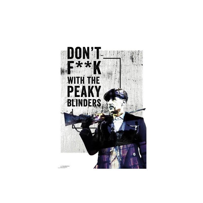 Poster Peaky blinder dont f*** with the peaky blinder