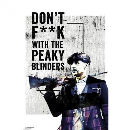Poster Peaky blinder dont f*** with the peaky blinder