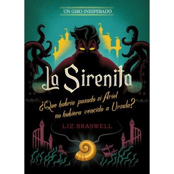La sirenita: Un giro inesperado